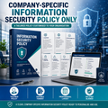 Company-Specific Information Security Policy Only
