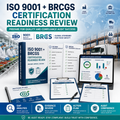 ISO 9001 + BRCGS Certification Readiness Review